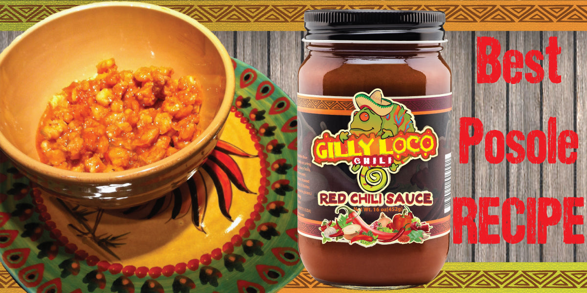 Gilly Loco Red Chile Posole