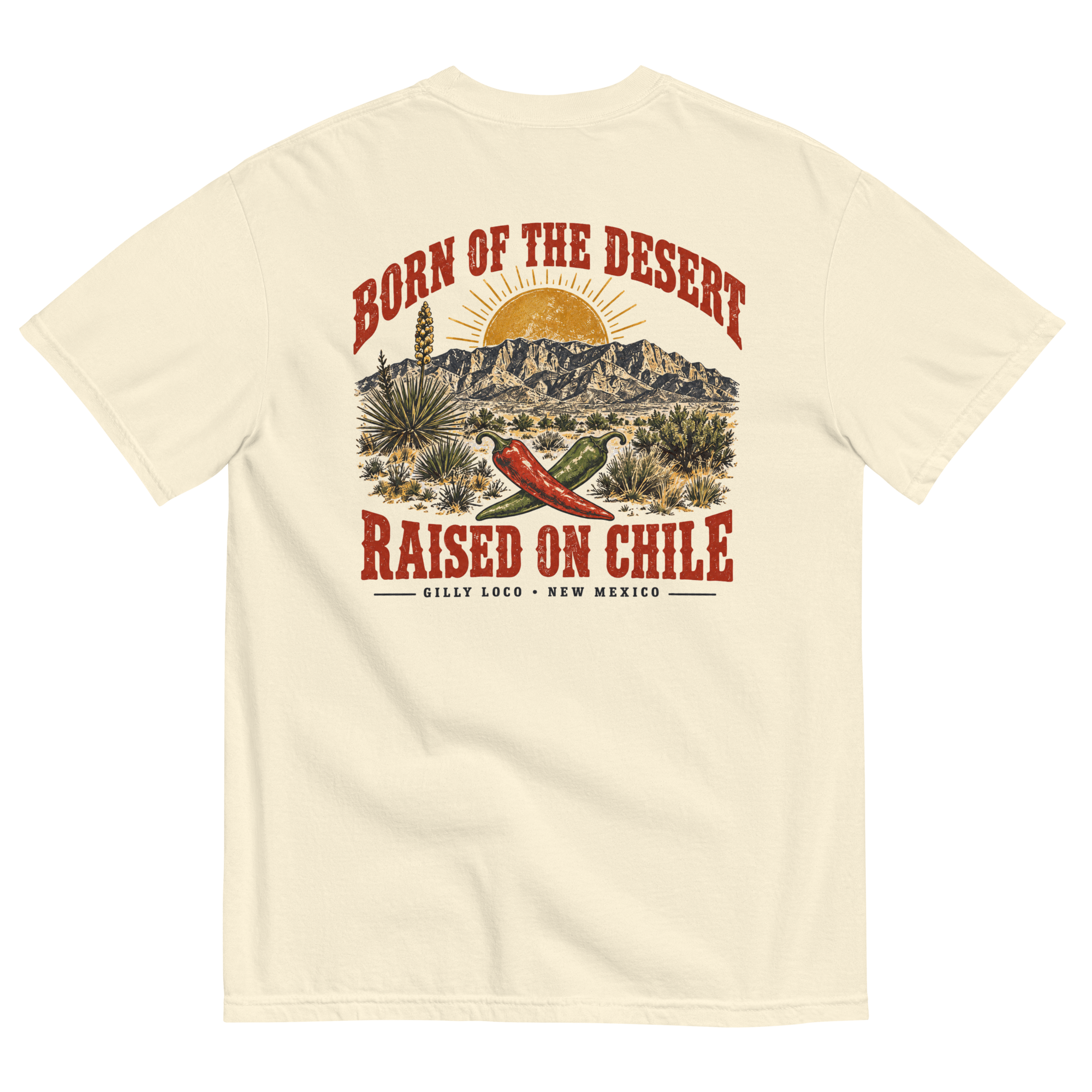 Born of the desert. Raised on chile.