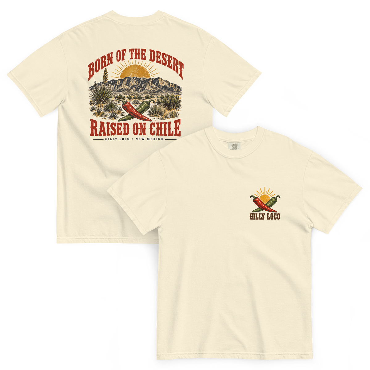 Born of the desert. Raised on chile.